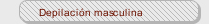 Depilación masculina